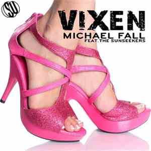 Michael Fall Feat. The Sunseekers  - Vixen