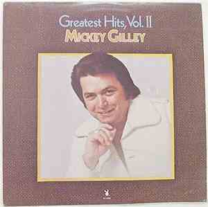 Mickey Gilley - Greatest Hits, Vol. II