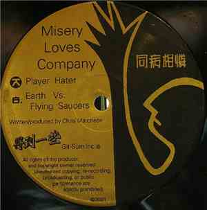 Misery Loves Company - Player Hater