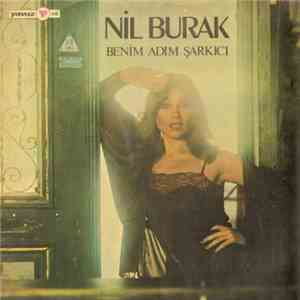 Nil Burak - Benim Adım Şarkıcı