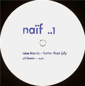 Nina Kraviz / Efdemin - Hotter Than July / Sun