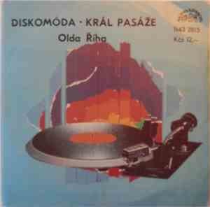 Olda Říha - Diskomóda / Král Pasáže