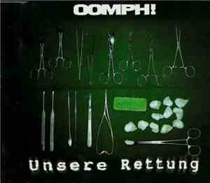OOMPH! - Unsere Rettung
