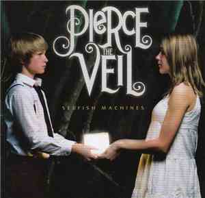 Pierce The Veil - Selfish Machines