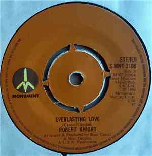 Robert Knight - Everlasting Love
