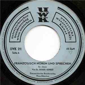 Roger Kerber - Französisch Hören Und Sprechen