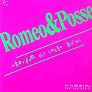 Romeo & Posse - Mustang Hip House Rock