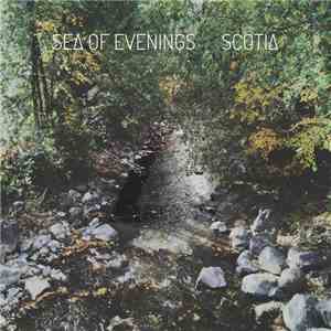Sea Of Evenings - Scotia