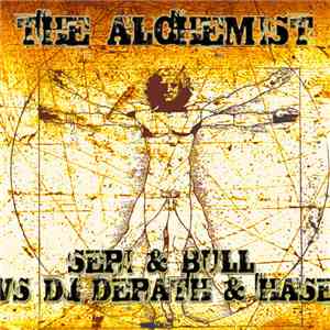 Sepi & Bull vs DJ Depath & Hase  - The Alchemist