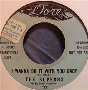 The Superbs  - I Wanna Do It With You Baby / He Broke A Young Girls Heart