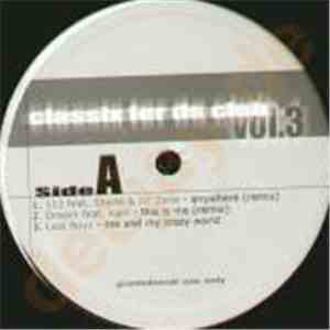 Various - Classix For Da Club Vol. 3