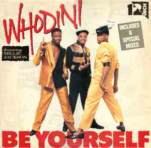 Whodini Featuring Millie Jackson - Be Yourself