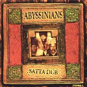 Abyssinians - Satta Dub