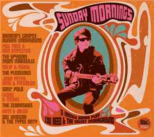 Banana's Grapes Bunker Undersound, Phil Pace, Dan Imposter, The Spyders from Marseille, Nelly & Manu, The Pleasures, Kino, John Peter & Pascaloo, Kino & John Peter, Sonic Polo, Cedric & Michel, The Zebraskies, Kino & Diego, Doc Vinegar - Sunday Morning, 1