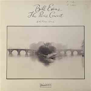 Bill Evans - The Paris Concert (Edition One)