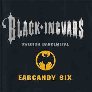 Black Ingvars - Earcandy Six