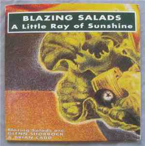 Blazing Salads - A Little Ray Of Sunshine
