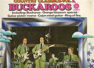 Buckaroos - Country Classics-Vol 3