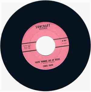 Chuck Foote - You're Running Out Of Kisses / Come On Back