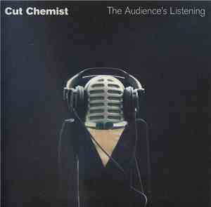Cut Chemist - The Audience's Listening