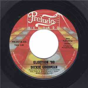 Dickie Goodman - Election '80