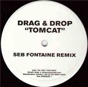Drag & Drop - Tomcat (Seb Fontaine Remix)