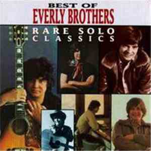 Everly Brothers - Best Of Everly Brothers - Rare Solo Classics