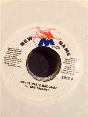 Future Trouble - Impersonate Bad Man
