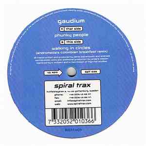 Gaudium - Phunky People / Walking In Circles