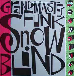 Grandmaster Funk - Snowblind