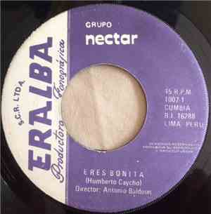 Grupo Nectar - Eres Bonita / La Ultima Carta