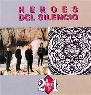 Héroes Del Silencio - El Mar No Cesa / Senda ´91