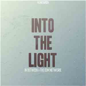 In Between  - Into The Light