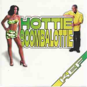 Kef  Featuring Sandra Allen - Hottie Boombalottie