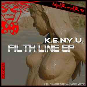 K.e.n.y.u. - Filth Line EP