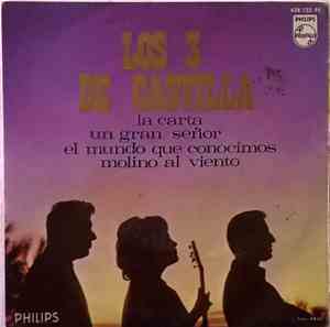 Los Tres De Castilla - Un Gran Señor