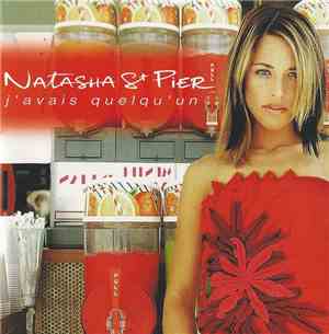 Natasha St-Pier - J'Avais Quelqu'Un