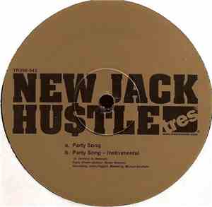 New Jack Hustle - Party Song