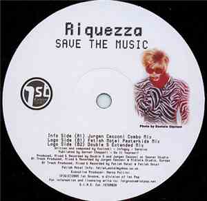 Riquezza - Save The Music