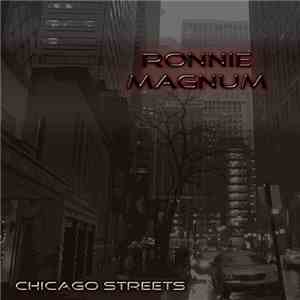 Ronnie Magnum - Chicago Streets