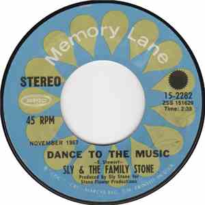 Sly & The Family Stone - Dance To The Music / Life