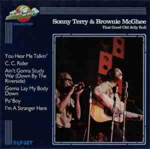 Sonny Terry & Brownie McGhee - That Good Old Jelly Roll