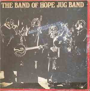 The Band Of Hope Jug Band - The Band Of Hope Jug Band