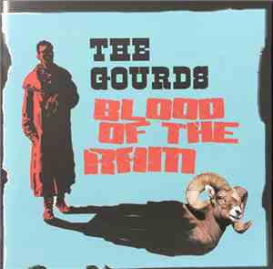 The Gourds - Blood Of The Ram