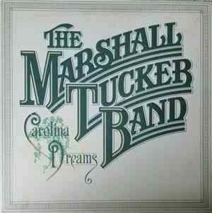 The Marshall Tucker Band - Carolina Dreams