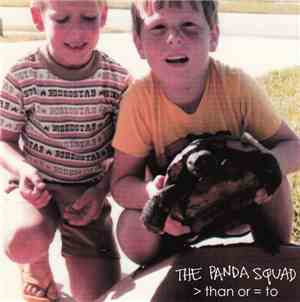 The Panda Squad - > Than Or = To