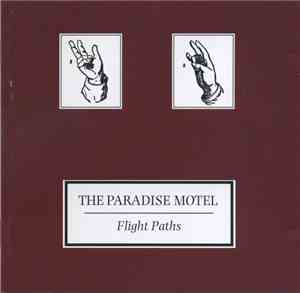 The Paradise Motel - Flight Paths