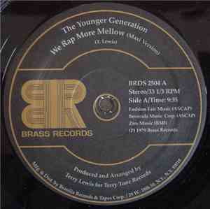 The Younger Generation - We Rap More Mellow