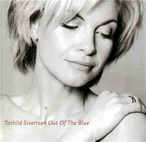 Torhild Sivertsen - Out Of The Blue