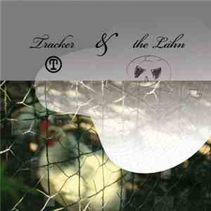 Tracker  & The LAhN - Innsbruck Land 4